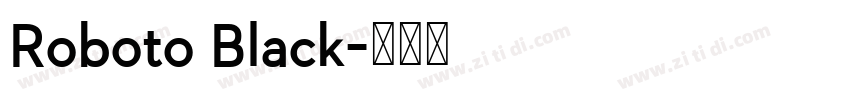 Roboto Black字体转换